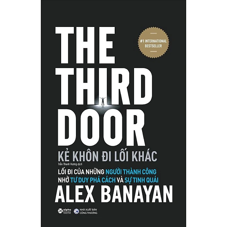 Trích kẻ khôn đi lối khác – Alex Banayan (1)